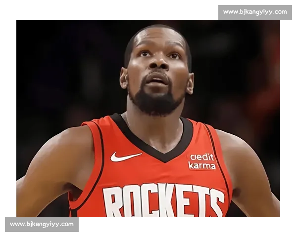 杜兰特空降火箭！8 换 1 震撼交易重塑联盟格局